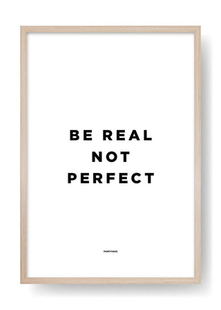 Sii reale, non perfetto