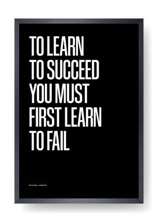 In order to succeed you must first fail (Nero)