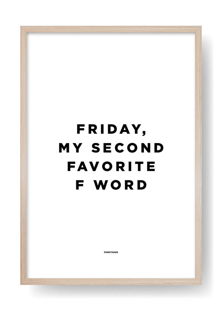 Venerdì, la mia seconda parola preferita