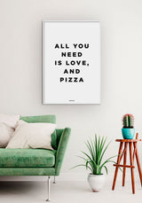 All You Need Is Love And Pizza