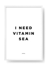 I Need Vitamin Sea