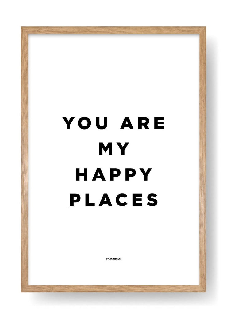 You Are My Happy Places