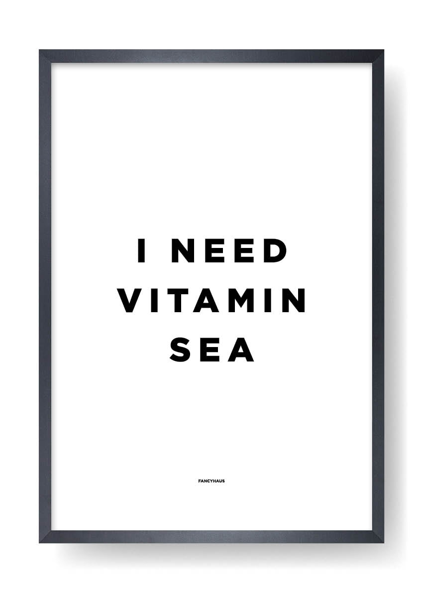 I Need Vitamin Sea