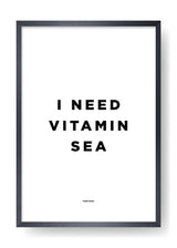 I Need Vitamin Sea