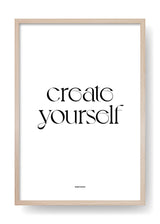 Create Yourself
